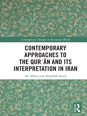 cover image of Contemporary Approaches to the Qurʾan and its Interpretation in Iran